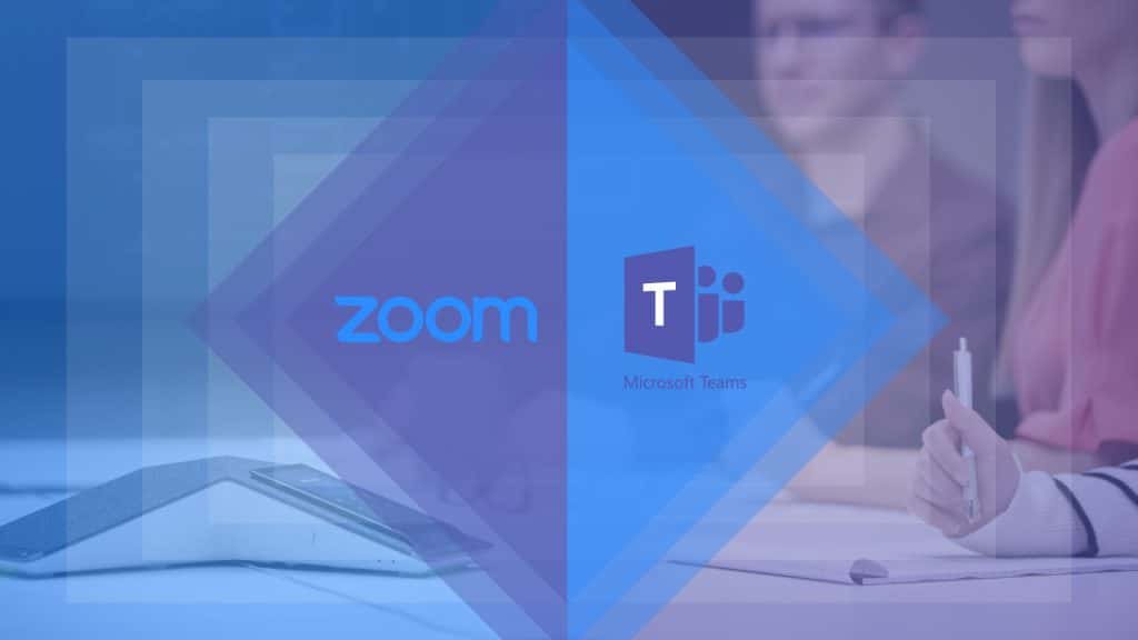 Zoom & Teams